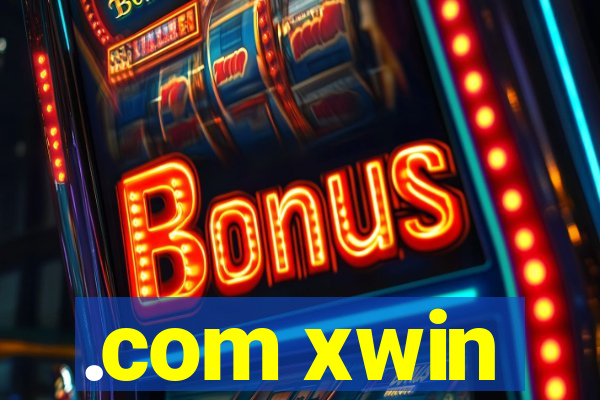 .com xwin